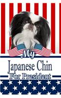 My Japanese Chin for President: 2020 Election Blood Sugar Diet Diary Journal Log Notebook 120 Pages 6x9