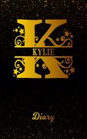 Kylie Diary: Letter K Personalized First Name Personal Writing Journal Black Gold Glittery Space Effect Cover Daily Diaries for Journalists & Writers Note Taking