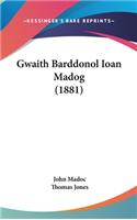 Gwaith Barddonol Ioan Madog (1881)