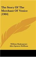 The Story Of The Merchant Of Venice (1904)