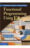 Functional Programming Using F#