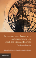 Interdisciplinary Perspectives on International Law and International Relations