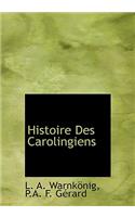 Histoire Des Carolingiens