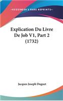 Explication Du Livre de Job V1, Part 2 (1732)