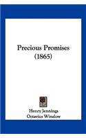 Precious Promises (1865)