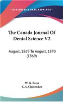 The Canada Journal Of Dental Science V2