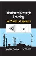 Distributed Strategic Learning for Wireless Engineers