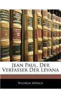 Jean Paul, Der Verfasser Der Levana