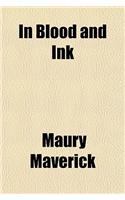 In Blood and Ink