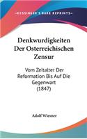 Denkwurdigkeiten Der Osterreichischen Zensur