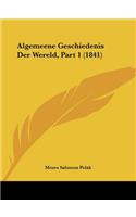 Algemeene Geschiedenis Der Wereld, Part 1 (1841)