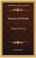 Women of Worth