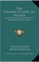 The History of Jesus of Nazara
