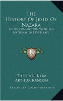 The History of Jesus of Nazara