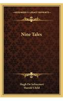 Nine Tales