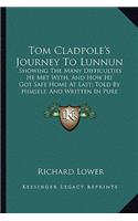 Tom Cladpole's Journey To Lunnun