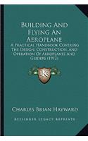 Building And Flying An Aeroplane
