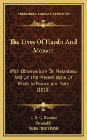 Lives Of Haydn And Mozart