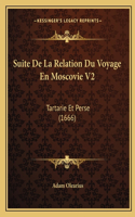 Suite De La Relation Du Voyage En Moscovie V2