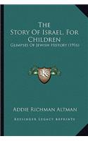 Story Of Israel, For Children