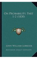 On Probability, Part 1-2 (1830)