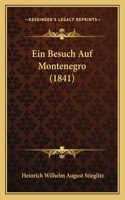 Besuch Auf Montenegro (1841)