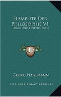 Elemente Der Philosophie V1