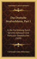 Deutsche Strafverfahren, Part 1
