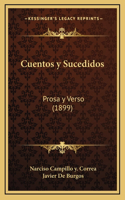 Cuentos y Sucedidos