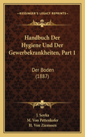 Handbuch Der Hygiene Und Der Gewerbekrankheiten, Part 1