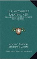 Il Canzoniere Palatino 418