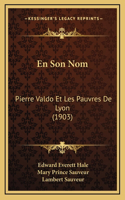En Son Nom