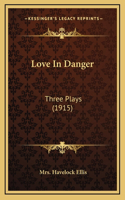 Love In Danger