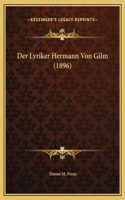 Der Lyriker Hermann Von Gilm (1896)