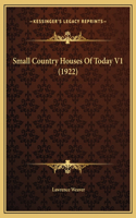 Small Country Houses Of Today V1 (1922)