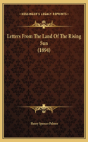 Letters From The Land Of The Rising Sun (1894)