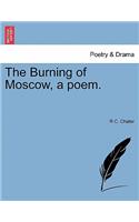 Burning of Moscow, a Poem.