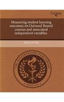 Measuring Student Learning Outcomes on Outward Bound Courses and Associated Independent Variables