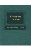 Flores de Ensue O