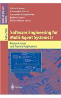 Software Engineering for Multi-Agent Systems II: Research Issues and Practical Applications