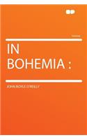 In Bohemia