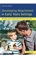 Developing Attachment in Early Years Settings