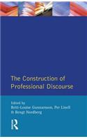 The Construction of Professional Discourse