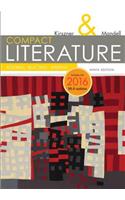 Compact Literature: Reading, Reacting, Writing, 2016 MLA Update