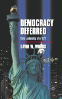 Democracy Deferred