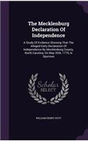 The Mecklenburg Declaration Of Independence