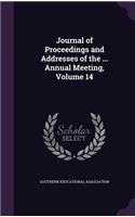 Journal of Proceedings and Addresses of the ... Annual Meeting, Volume 14: (English)