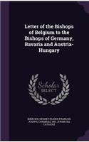 Letter of the Bishops of Belgium to the Bishops of Germany, Bavaria and Austria-Hungary