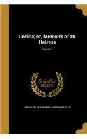 Cecilia; or, Memoirs of an Heiress; Volume 1