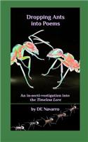 Dropping Ants into Poems: An in-secti-vestigation into the Timeless Lore